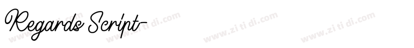 Regards Script字体转换